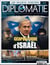Diplomatie grand dossier n.85 : Géopolitique d'Israël