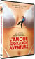 L'Amour est une grande aventure
