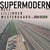 Supermodern Vol. 2 - édition gatefold 180g