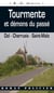 Tourmente et démons du passé : Dol - Cherrueix - Saint-Malo