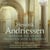 Hendrik Andriessen : Miroir de peine - Oeuvres orchestrales - Concertos