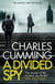 A DIVIDED SPY - THOMAS KELL SPY THRILLER BOOK 3