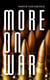MORE ON WAR