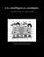 Les intelligences multiples au regard de l'Astrologie