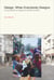 Design, when everybody designs : an introduction to design for social innovation