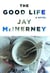 The good life