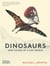 Dinosaurs : New visions of a lost world