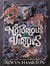The Notorious Virtues : A glittering new fantasy thriller from the New York Times bestselling author of Rebel of the Sands