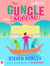 The Guncle Abroad