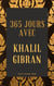 365 JOURS AVEC KHALIL GIBRAN