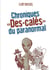 Chroniques  des-cales  du paranormal