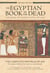 The egyptian book of the dead