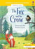 The fox and the crow : english readers starter level