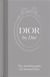 Dior by Dior