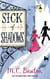 SICK OF SHADOWS - EDWARDIAN MURDER MYSTERIES