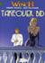 Largo Winch - tome 2 Takeover bid