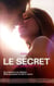 Jeux dangereux t.2 - le secret