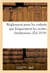 Reglement pour les enfants qui frequentent les ecoles chretiennes