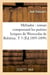 Meliador : roman comprenant les poesies lyriques de wenceslas de boheme. t 3 (ed.1895-1899)