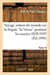 Voyage autour du monde sur la frégate 'la Vénus' pendant les années 1836-1839. Tome 10