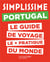 Guide simplissime : Portugal