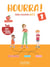 Hourra ! 1 : FLE - Cahier d'activités + version numérique