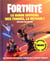 Fortnite : le guide officiel des tenues, le retour ! t.2 - édition collector