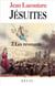 Jésuites, une multibiographie Tome 2 - les revenants