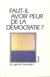 Le genre humain n.26 : faut-il avoir peur de la démocratie ?