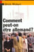 Comment peut-on être allemand ?