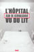 L'hopital vu du lit