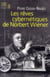 Les rêves cybernétiques de Norbert Wiener