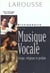 Dcitionnaire de la musique vocale