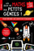 Les jeux de maths et logique des petits génies ! : du CE2 au CM1