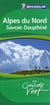 Le guide vert : Alpes du nord, Savoie, Dauphiné