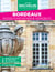 Bordeaux : Bassin d'Arcachon & vignobles (édition 2024)