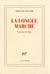 La longue marche