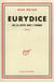 Eurydice ou la lutte avec l'ombre