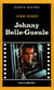 Johnny Belle-Gueule