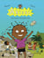 Akissi Tome 3 : vacances dangereuses