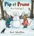 Pip et Prune : Vive la neige !