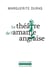 Le théâtre de l'amante anglaise