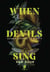 When devils sing