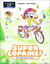 Super Copains ! Tome 3 : Un vélo pour deux