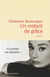 Un instant de  grâce