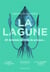 La lagune, et Aristote inventa la science...