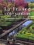 La france cote jardins