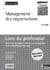 EQUILIBRE : management des organisations - 1ère STG - livre du professeur