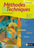 Methodes Et Techniques Francais Classes Des Lycees Techniques