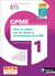 Domaines d'activités GPME : domaine d'activités 1 : gérer la relation avec les clients et les fournisseurs de la PME : BTS GPME 1re et 2e années (édition 2021)